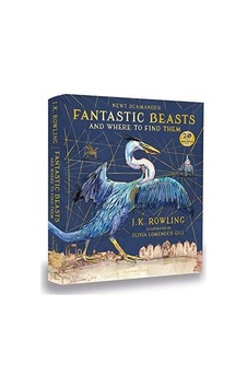 Fantastic Beasts and Where to Find Them: Illustrated Edition - J. K. Rowling - Bloomsbury Fantastic Beasts and Where to Find Them: Illustrated Edition - J. K. Rowling - Bloomsbury