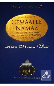 Cemaatle Namaz'ın Faziletleri ve Cemaati Terk Edenlerin Uğraya... 9786059010337 Cemaatle Namaz'ın Faziletleri ve Cemaati Terk Edenlerin Uğraya... 9786059010337