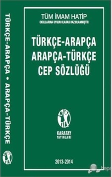 Karatay 4E Arapça Türkçe Türkçe Arapça Cep Tipi Sözlük Karatay 4E Arapça Türkçe Türkçe Arapça Cep Tipi Sözlük