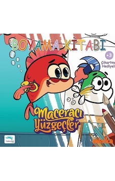 Maceracı Yüzgeçler-Boyama Kitabı - Arzu Demirel Birinci - Turkuvaz Çocuk Maceracı Yüzgeçler-Boyama Kitabı - Arzu Demirel Birinci - Turkuvaz Çocuk