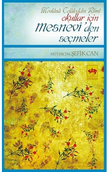 Mesneviden Seçmeler-şefik Can