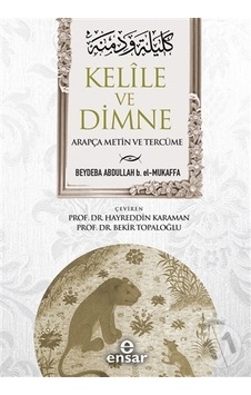 Kelile ve Dimne Arapça Metin ve Tercüme