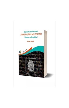 Uygulamalı Örneklerle Farklılaştırılmış Öğretim Yöntem ve Teknikleri - Serkan Demir - Eğiten Kitap Uygulamalı Örneklerle Farklılaştırılmış Öğretim Yöntem ve Teknikleri - Serkan Demir - Eğiten Kitap