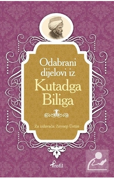 Kutadgu Bilig - Boşnakça Seçme Hikayeler - Zeynep Üstün - Profil Kitap
