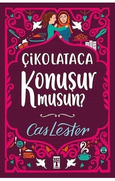 Genç Timaş Yayınları Çikolataca Konuşur Musun? Cas Lester Genç Timaş Yayınları Çikolataca Konuşur Musun? Cas Lester