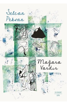 Mağara Vardır / Selcan Peksan Mağara Vardır / Selcan Peksan