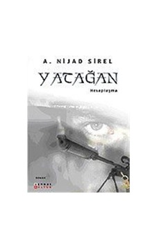 Yatağan / Hesaplaşma / A. Nijad Sirel