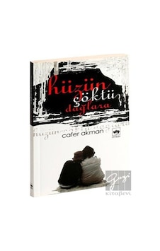 Hüzün Çöktü Dağlara - Cafer Akman - Ötüken Neşriyat