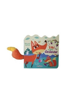 Dokun Ve Hisset Kuyruklarıyla / Tilki Ve Ekşi Üzümler / Kolektif Dokun Ve Hisset Kuyruklarıyla / Tilki Ve Ekşi Üzümler / Kolektif