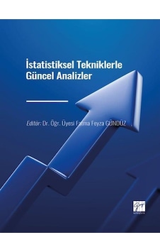 İstatistiksel Tekniklerle Güncel Analizler / Dr. Öğr. Üyesi Fa...