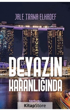 Beyazın Karanlığında - Jale Trana Elhadef - Tortuga Beyazın Karanlığında - Jale Trana Elhadef - Tortuga