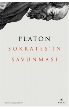 Sokrates'in Savunması - Platon - Mecaz Sokrates'in Savunması - Platon - Mecaz
