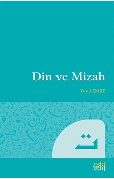 Din ve Mizah / Yusuf Emre