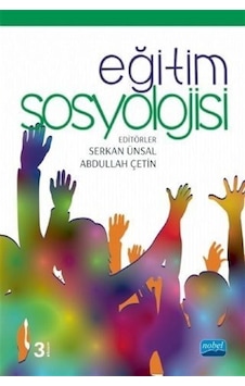 Eğitim Sosyolojisi / Erol Çetin Eğitim Sosyolojisi / Erol Çetin