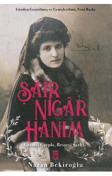 Şair Nigar Hanım Ciltli Timaş Yayınları
