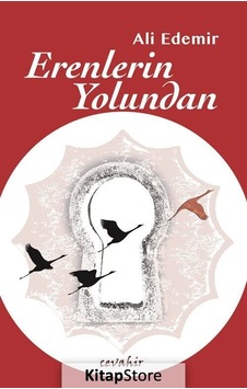 Erenlerin Yolundan - Ali Edemir - Cevahir Yayınları Erenlerin Yolundan - Ali Edemir - Cevahir Yayınları