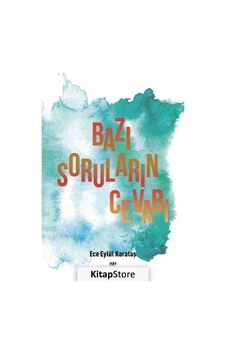 Bazı Soruların Cevabı - Ece Eylül Karataş - Tilki Kitap Bazı Soruların Cevabı - Ece Eylül Karataş - Tilki Kitap