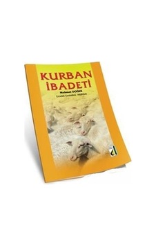 Kurban İbadeti - Mehmet Doğru - Damla Yayınevi Kurban İbadeti - Mehmet Doğru - Damla Yayınevi