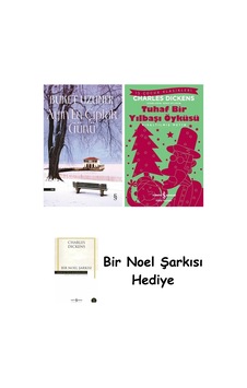 Ayın En Çıplak Günü + Tuhaf Bir Yılbaşı Öyküsü + Bir Noel Şarkısı Ayın En Çıplak Günü + Tuhaf Bir Yılbaşı Öyküsü + Bir Noel Şarkısı