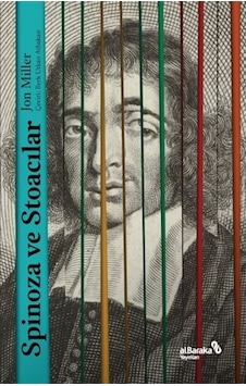 Spinoza Ve Stoacılar / Jon Miller 9786257312288 Spinoza Ve Stoacılar / Jon Miller 9786257312288