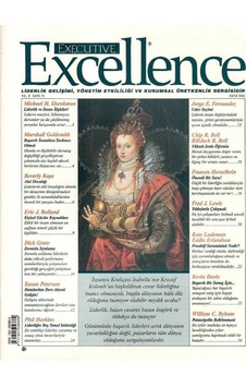 Executive Excellence - Liderlik Gelişimi Yönetim Etkililiği Ve Kurumsal Üretkenlik Dergisi Ekim 2004 Yıl 8: Sayı 91 Retro Eski Basım Koleksiyon Executive Excellence - Liderlik Gelişimi Yönetim Etkililiği Ve Kurumsal Üretkenlik Dergisi Ekim 2004 Yıl 8: Sayı 91 Retro Eski Basım Koleksiyon