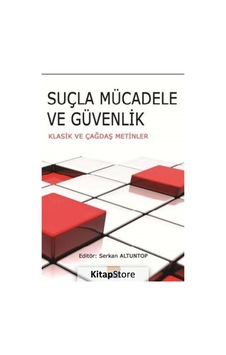 Suçla Mücadele ve Güvenlik / Serkan Altuntop Suçla Mücadele ve Güvenlik / Serkan Altuntop