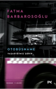 Yaşadığımız Şehir - Otobüsname