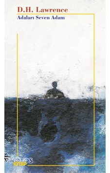 Adaları Seven Adam - D. H. Lawrence - Notos
