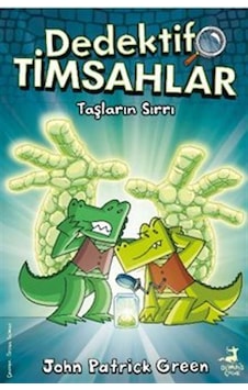 Dedektif Timsahlar 5 - Taşların Sırrı / John Patrick Green Dedektif Timsahlar 5 - Taşların Sırrı / John Patrick Green