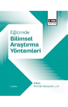 Eğitimde Bilimsel Araştırma Yöntemleri / Kolektif