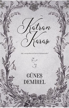 Katran Karası - Güneş Demirel - Ephesus Yayınları (514977615)