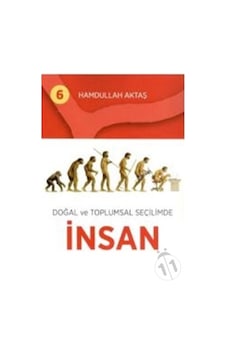 Doğal ve Toplumsal Seçilimde Insan Doğal ve Toplumsal Seçilimde Insan