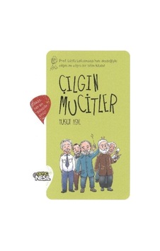 Çılgın Mucitler Yusuf Asal Nesil Çılgın Mucitler Yusuf Asal Nesil