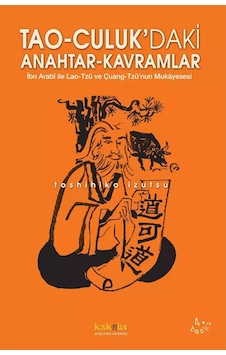 Toshihiko İzutsu - Tao-culuk'daki Anahtar Kavramlar