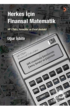 Herkes İçin Finansal Matematik - Uğur İşbilir - Cinius Herkes İçin Finansal Matematik - Uğur İşbilir - Cinius