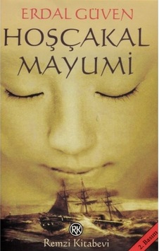 Hoşçakal Mayumi - Erdal Güven