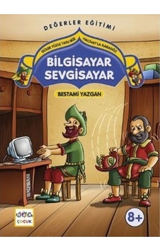 Bilgisayar Sevgisayar Güler Yüzle Tatlı Söz - Hacivat'la Karagöz