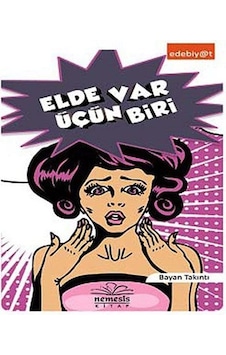 Elde Var Üçün Biri - Bayan Takıntı - Nemesis Kitap Elde Var Üçün Biri - Bayan Takıntı - Nemesis Kitap