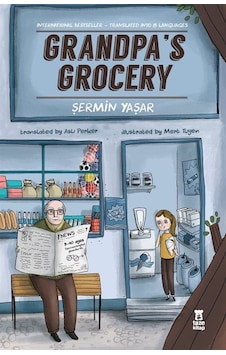 Grandpa's Grocery - Şermin Yaşar - Taze Kitap