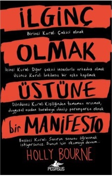 Ilginç Olmak Üstüne Bir Manifesto Ilginç Olmak Üstüne Bir Manifesto