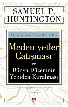 Panama Yayıncılık Medeniyetler Çatışması Ve Dünya Düzeninin Yeniden Kurulması