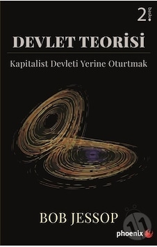Devlet Teorisi/bob Jessop Devlet Teorisi/bob Jessop