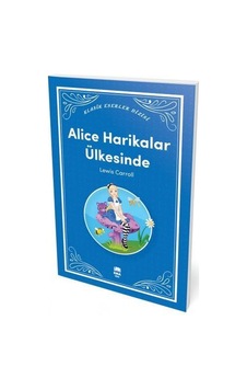 Alice Harikalar Ülkesinde - Lewis Carroll - Ema Genç Alice Harikalar Ülkesinde - Lewis Carroll - Ema Genç