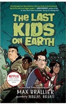 The Last Kids On Earth 9781405295093 The Last Kids On Earth 9781405295093