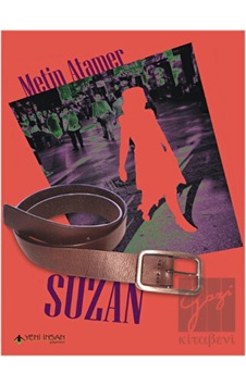 Suzan - Metin Atamer - Yeni İnsan Yayınevi Suzan - Metin Atamer - Yeni İnsan Yayınevi