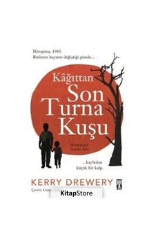 Kitapstore Kağıttan Son Turna Kuşu / Kerry Drewery Kitapstore Kağıttan Son Turna Kuşu / Kerry Drewery