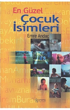 En Güzel Çocuk Isimleri En Güzel Çocuk Isimleri
