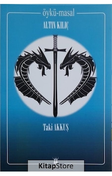 Altın Kılıç - Taki Akkuş - Sarissa Yayınları Altın Kılıç - Taki Akkuş - Sarissa Yayınları
