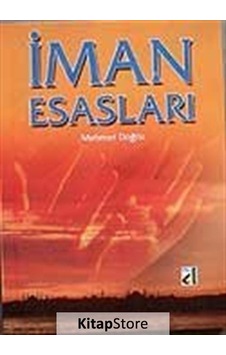 İman Esasları - Mehmet Doğru - Damla Yayınevi İman Esasları - Mehmet Doğru - Damla Yayınevi