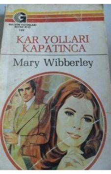 Kar Yolları Kapatınca 139/mary Wibberley Kar Yolları Kapatınca 139/mary Wibberley